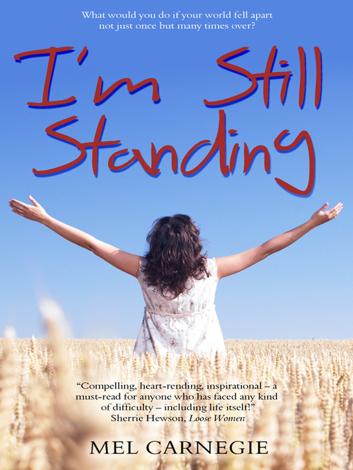 Title details for I'm Still Standing by Mel Carnegie - Available